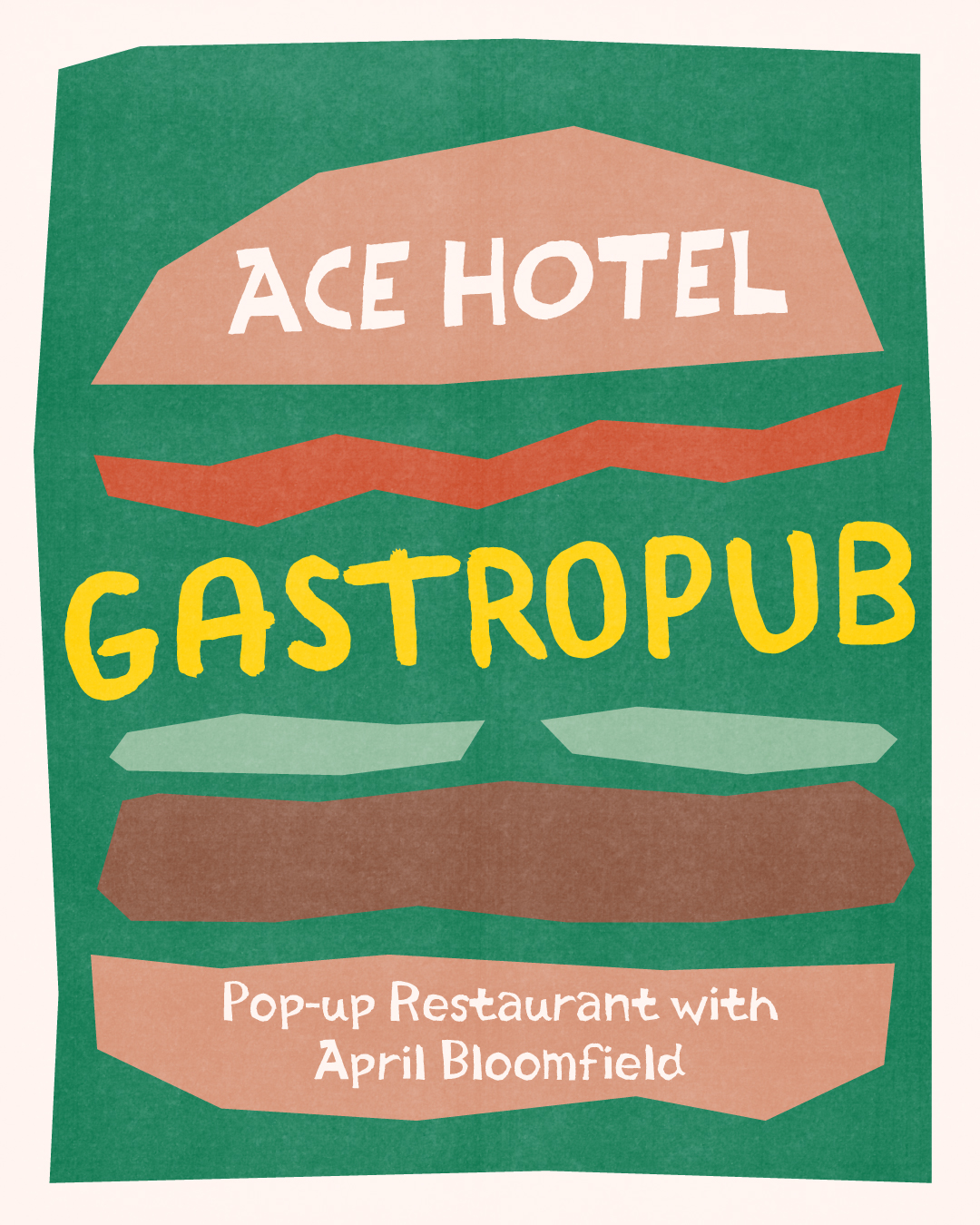 ace hotel gastropub pop up restaurant