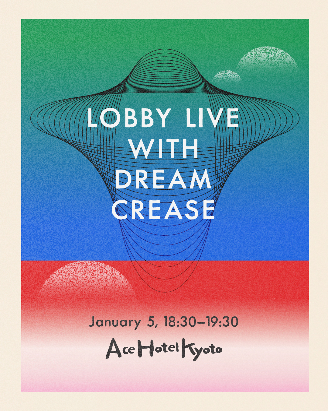 lobby live with dream crease