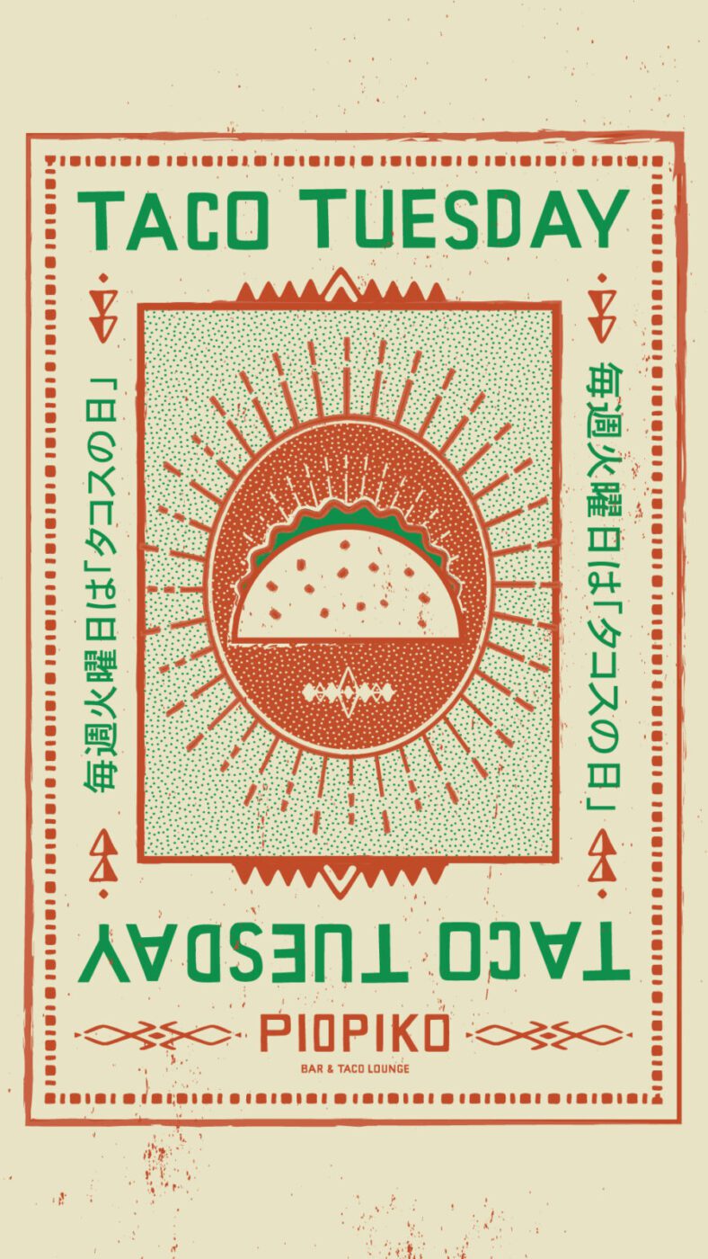 KYO – 2022 – Piopiko Taco Tuesday_9x16