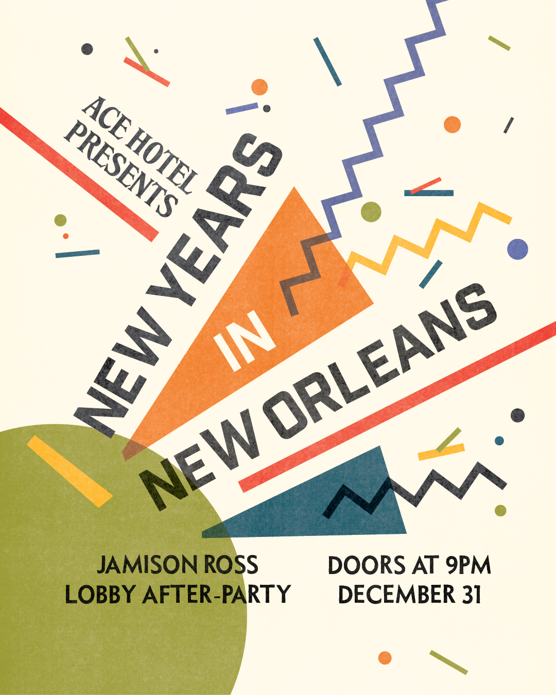 Ace Hotel New Orleans NYE 2024 Watchnight Soul Experience with Jamison